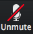 'Unmute' button 