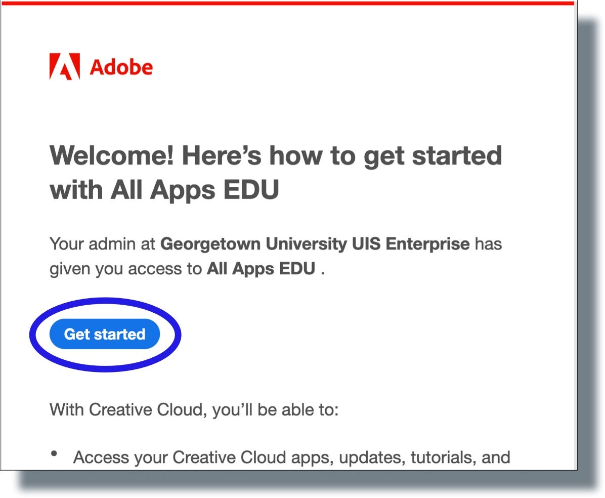 Click 'Get Started' in the Adobe license invitation email