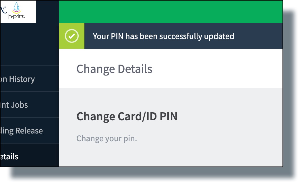 Confirmation message that your PIN has been changed