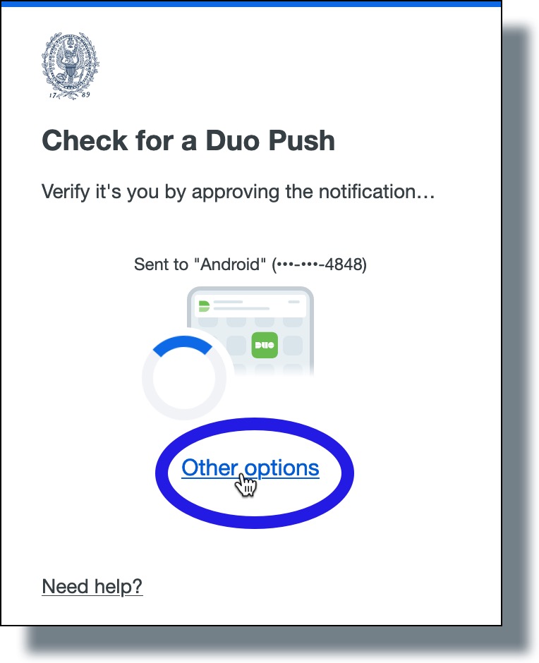 Click 'Other options' link in the Duo authentication screen.