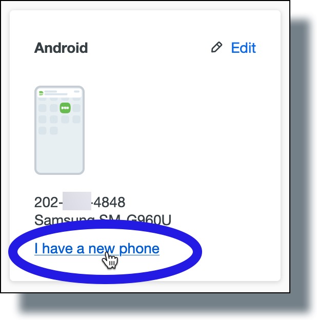 Click 'I have a new phone'.