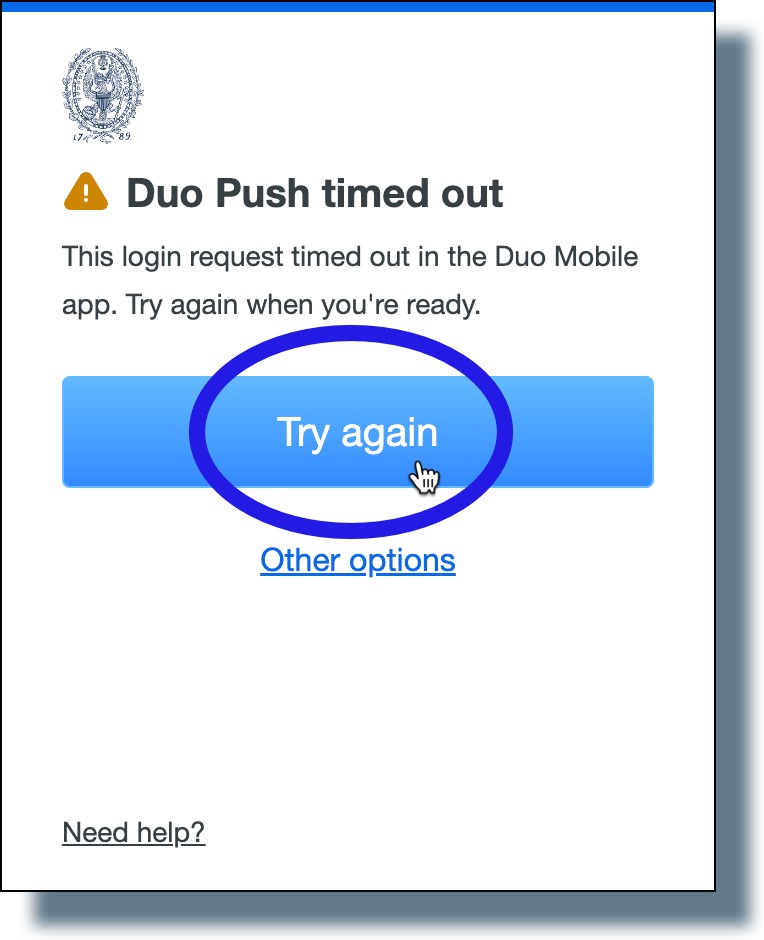Click 'Try again' to have Duo send you another push notification.