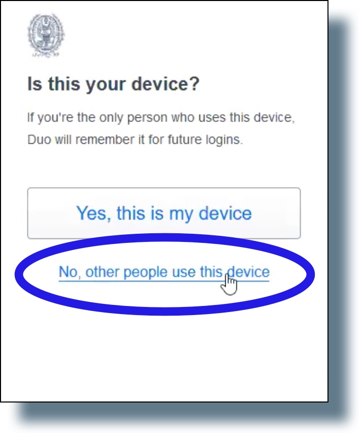 Click 'No, other people use this device'.
