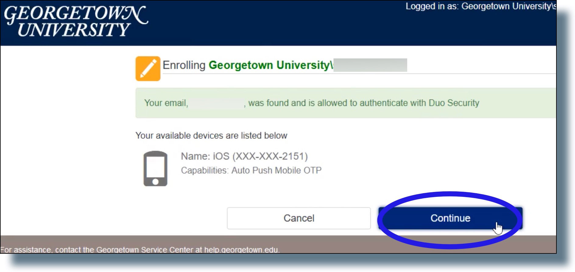 This screen shows that your mobile device was registered with Duo. Click 'Continue'.