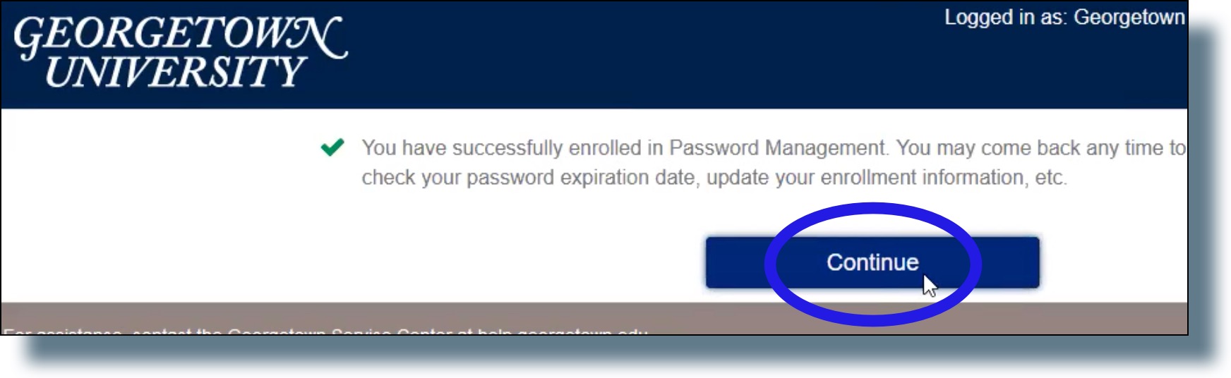 This screen confirms that you've successfully enrolled in the password management system. Click 'Continue'.