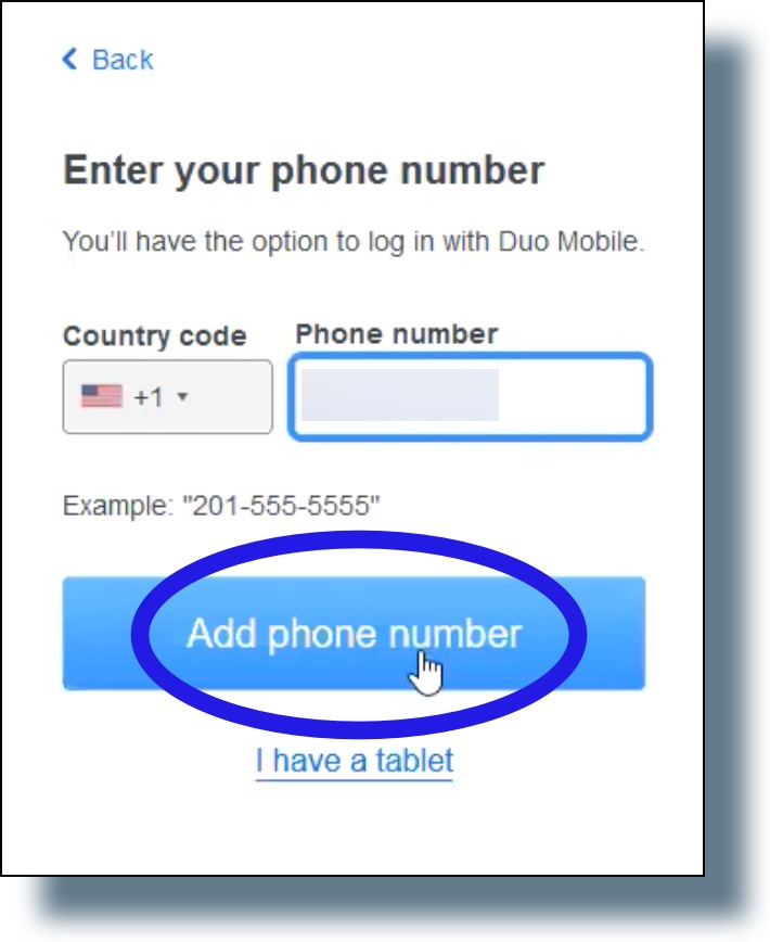 Ener the phone number of your mobile device, then click 'Add phone number'.