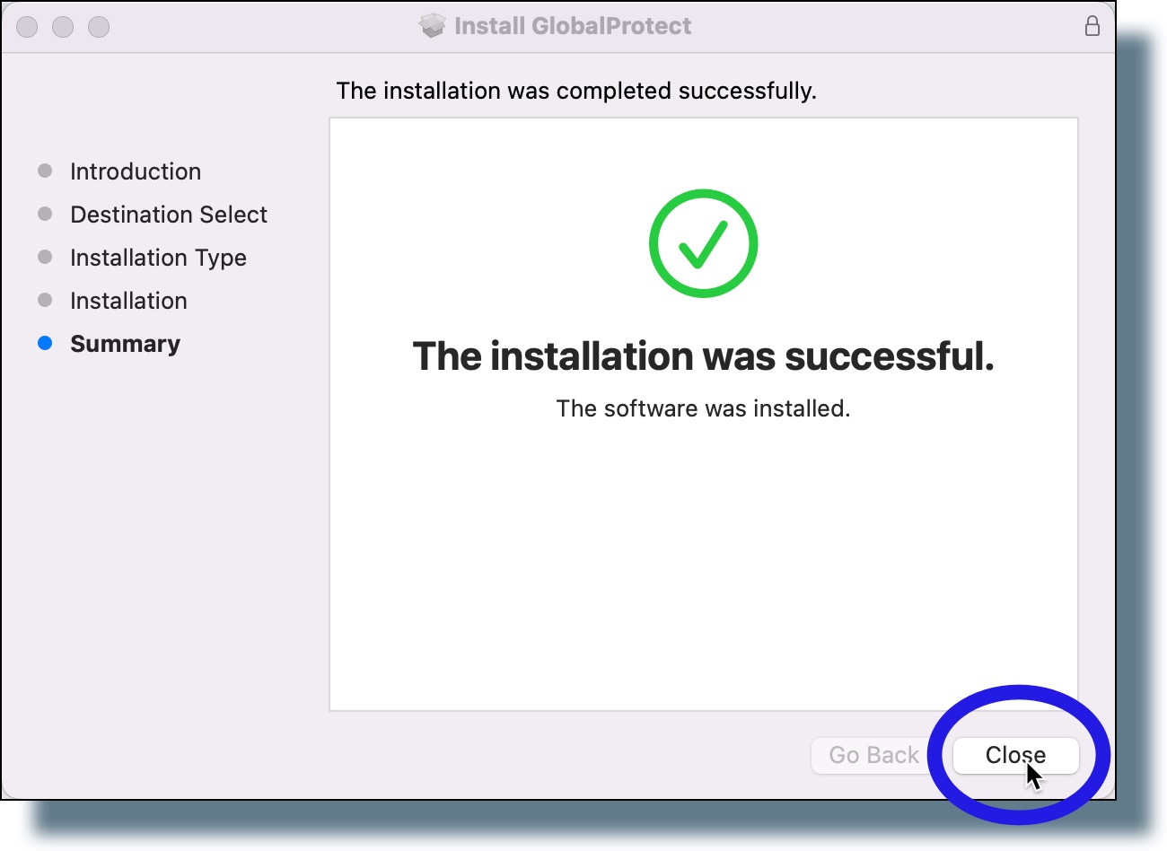 Click "Close" in the installation confirmation window.