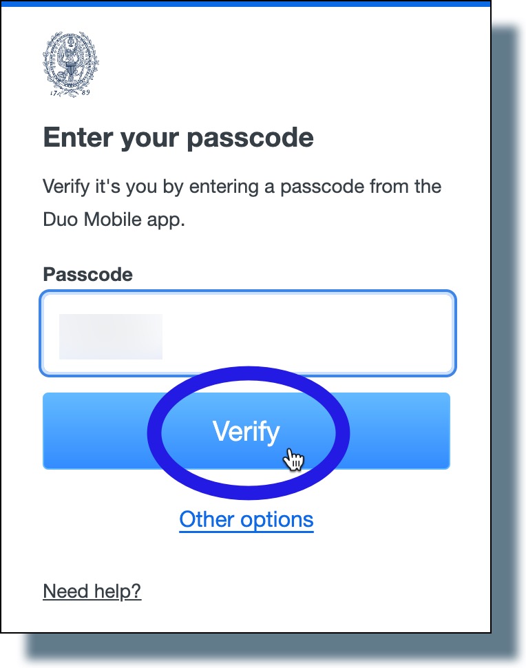 Image of Duo screen on computer. Enter passcode from Duo Mobile app, then click "Verify".