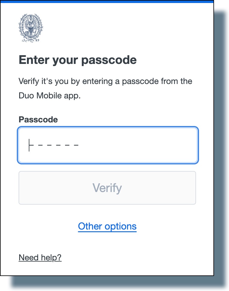 Image of "Enter your passcode" screen, prompting you to enter Duo Mobile passcode.
