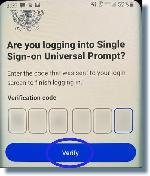Entering six-digit verification code on mobile device Duo screen.