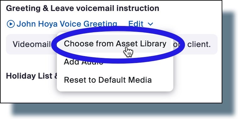 Selecting the voicemail option 'Choose from Asset Library'.