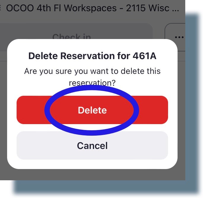 Selecting 'Delete' to confirm deleting the reservation.