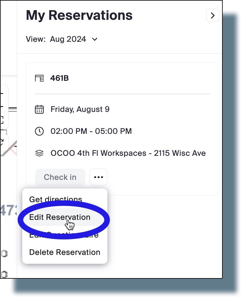 Selecting 'Edit Reservation' for the reservation you want to edit.