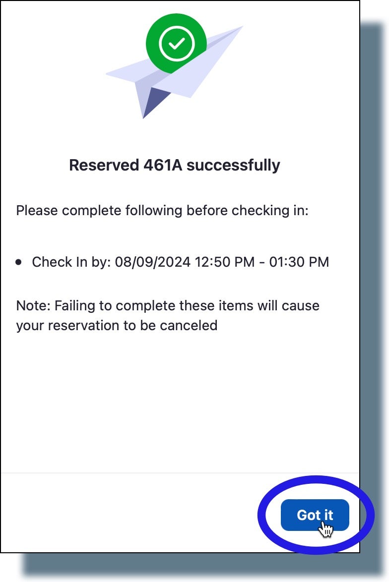 Clicking 'Got it' in the reservation confirmation window.