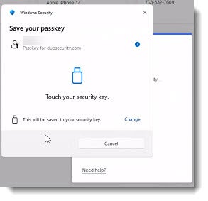 Passkey information that will attach to your DUO account.